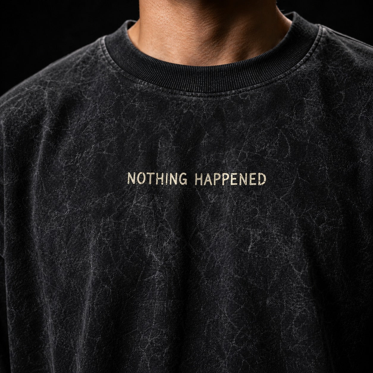 NOTHING HAPPENED - 240 GSM Black Crackle Acid-Wash Oversized Tee